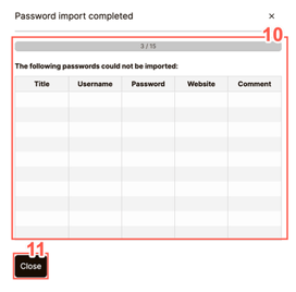 The import status window ives a count of the passwords that were successfully imported and provides a list of any passwords that could not be imported.