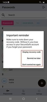 It is important to save your SecureSafe Account recovery codes. You can ask to be reminded later. 