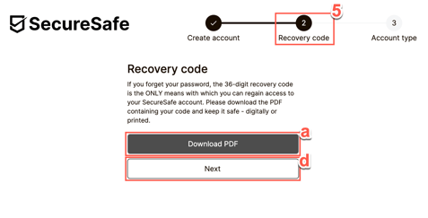 Account recovery codes need to be downladed in case of lost credentials. They are the only way to recover your account.