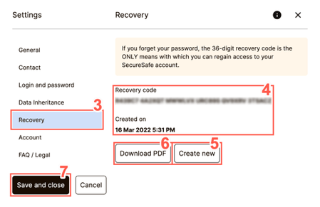 You can obtain your SecureSafe recovery code under the "Recovery" tab in the settings.